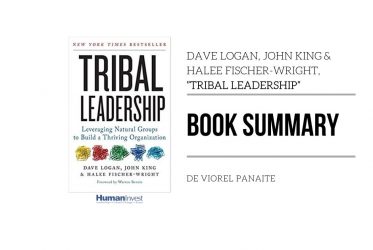 Dave Logan, John King & Halee Fischer-Wright, ”TRIBAL LEADERSHIP”